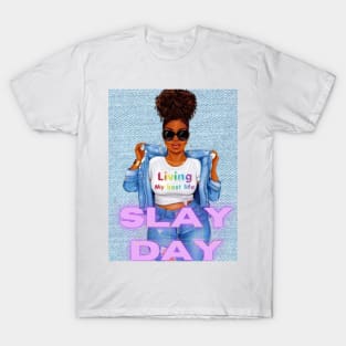 SLAY T-Shirt